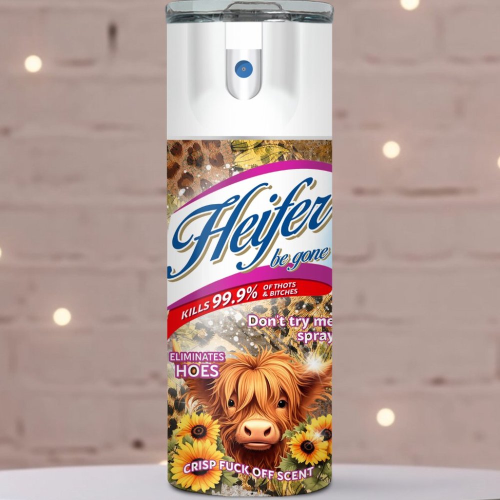 Heifer Be Gone 20 oz Tumbler